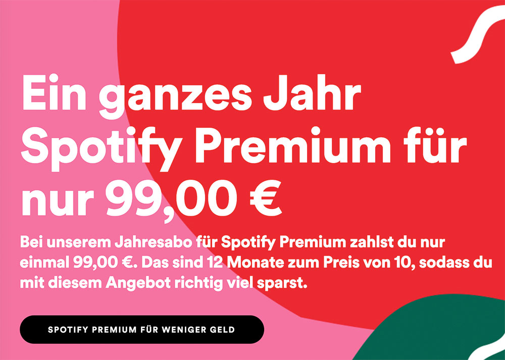 Spotify Euro für Jahresvorauszahlung 99 will binden: ›