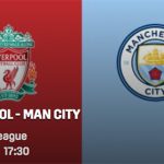 Liverpool Manchester City Live