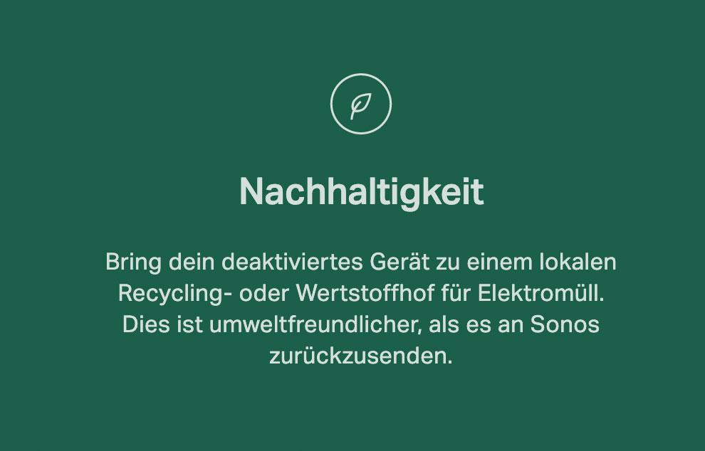 Sonos Recycling Modus