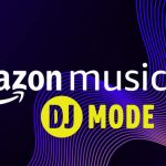 Dj Mode Amazon Music Feature