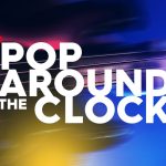 Pop Around The Clock