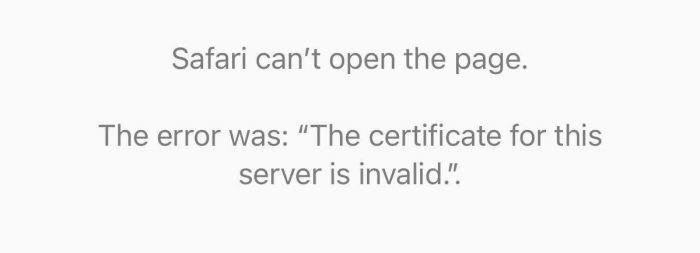 Apple Safari Invalid Certificate